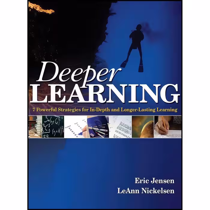 کتاب زبان اصلی Deeper Learning اثر Eric P Jensen and LeAnn Nickelsen