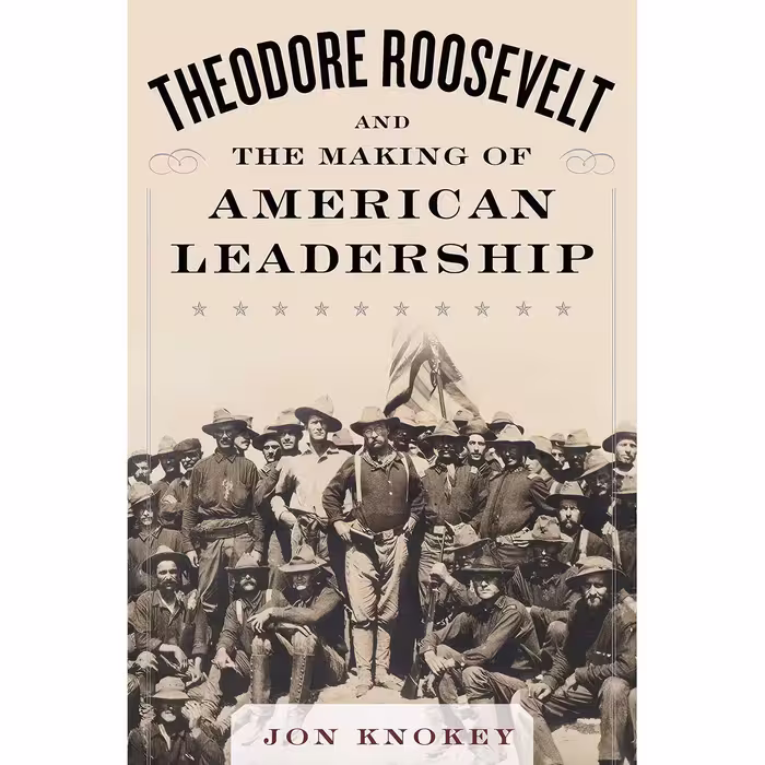 کتاب زبان اصلی Theodore Roosevelt and the Making of American Leadership