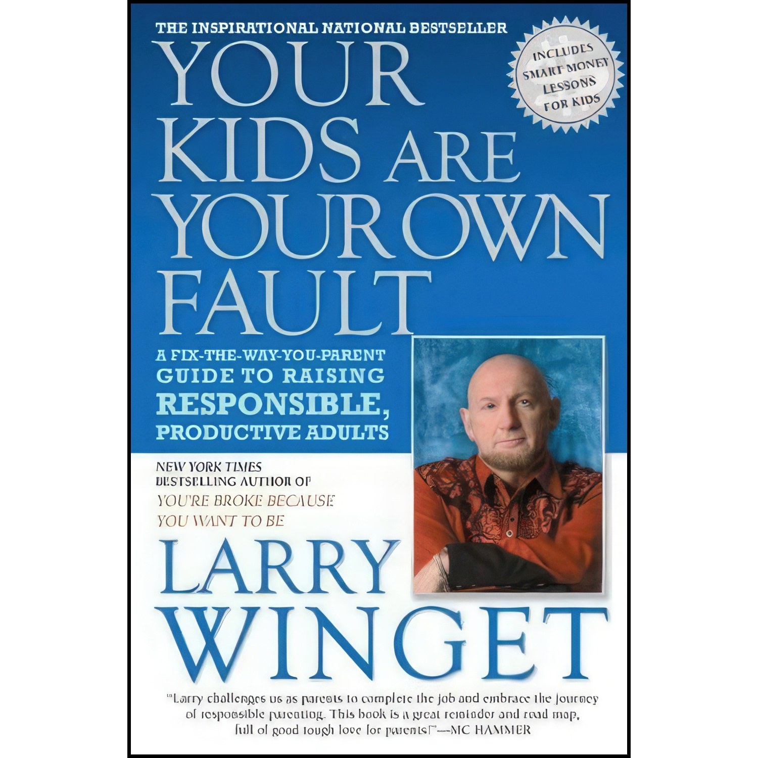 کتاب زبان اصلی Your Kids Are Your Own Fault اثر Larry Winget