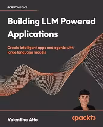 کتاب Building LLM Powered Applications