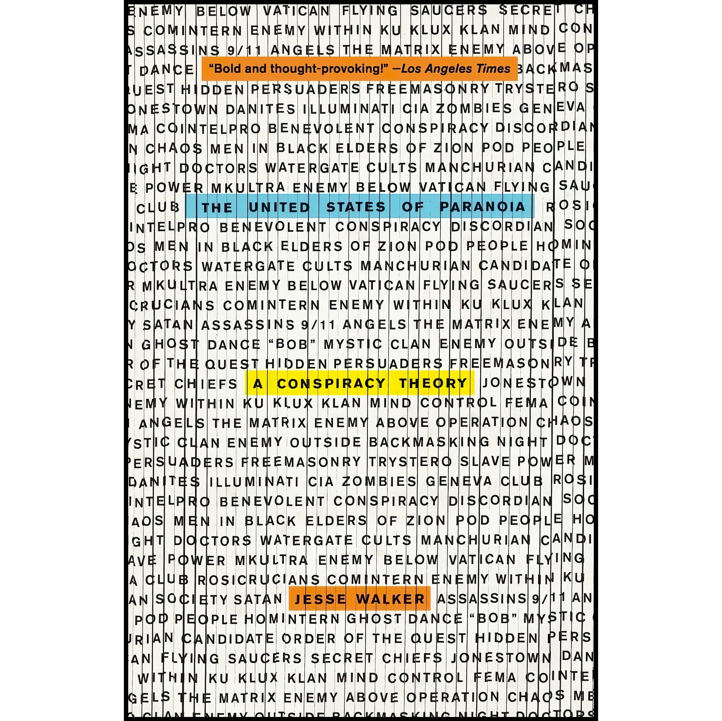 کتاب زبان اصلی The United States of Paranoia اثر Jesse Walker