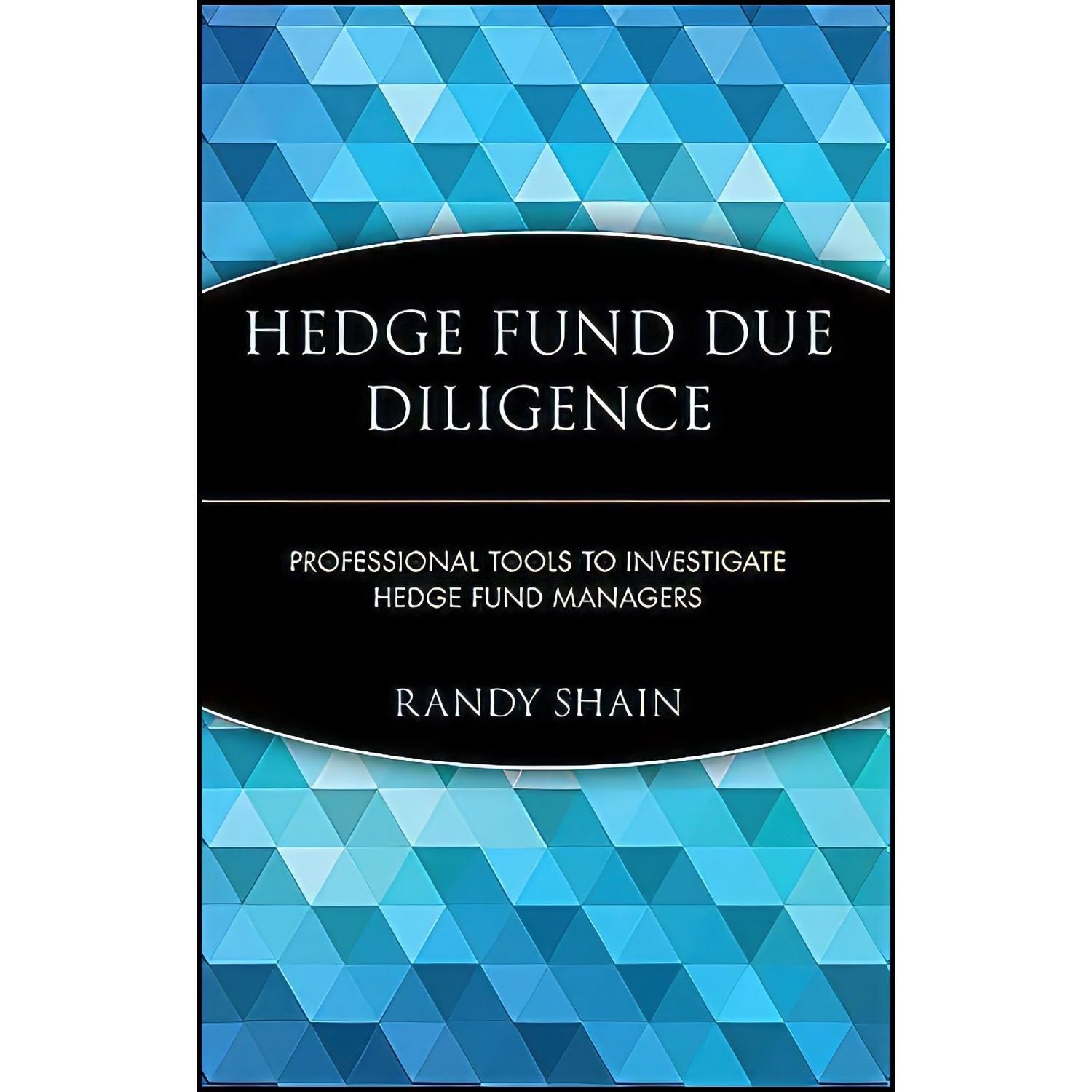 کتاب زبان اصلی Hedge Fund Due Diligence اثر Randy Shain
