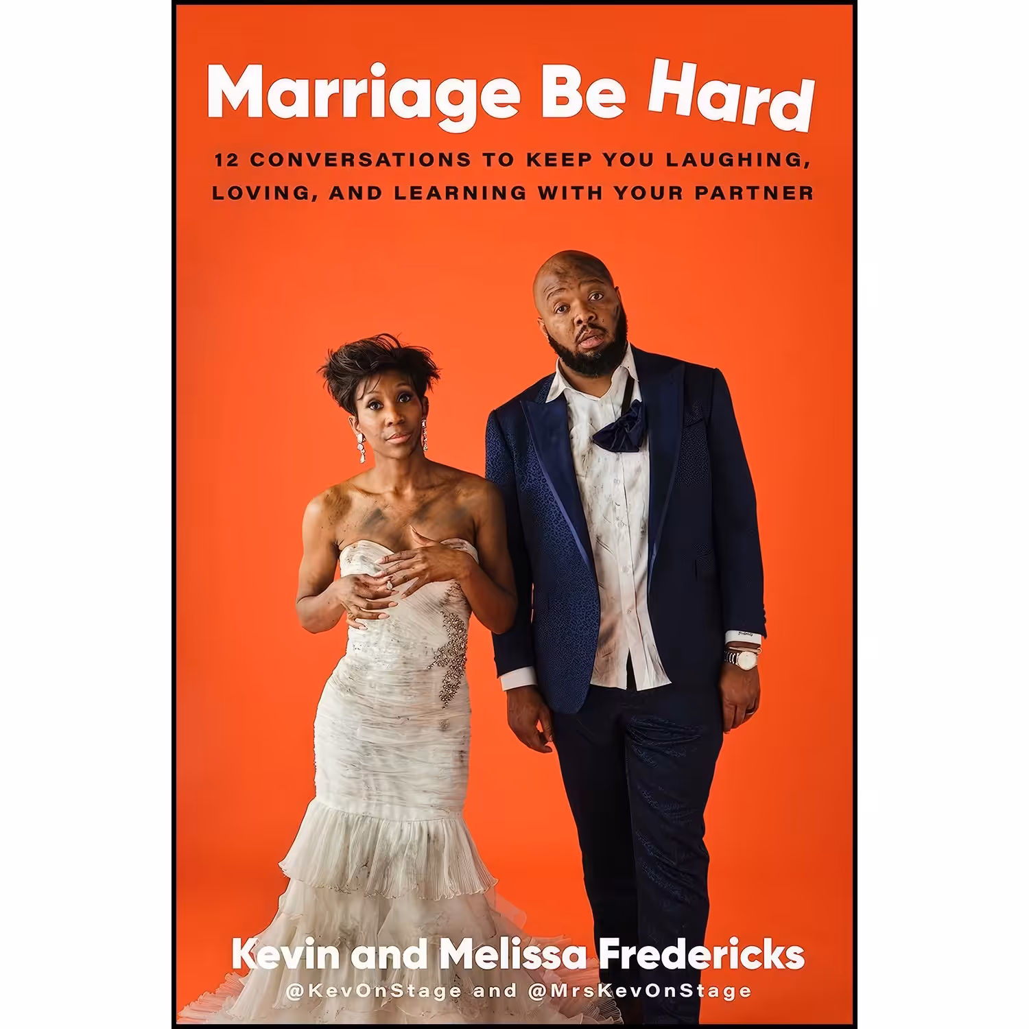 کتاب زبان اصلی Marriage Be Hard اثر Kevin Fredericks and Melissa Fredericks