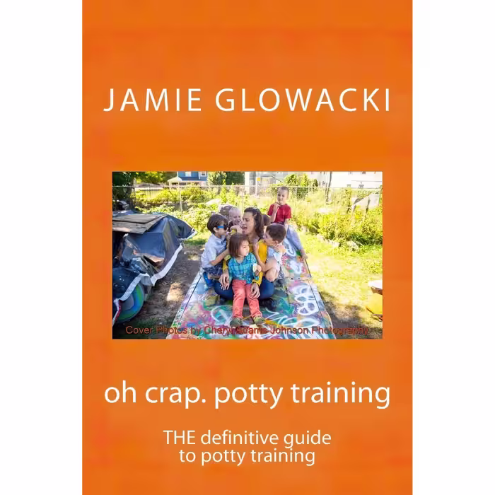 کتاب زبان اصلی oh crap potty training اثر Jamie Glowacki انتشارات Lovebugs