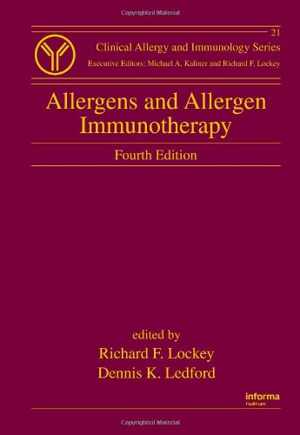 [PDF] دانلود کتاب Allergens And Allergen Immunotherapy, 4th ed, 2013