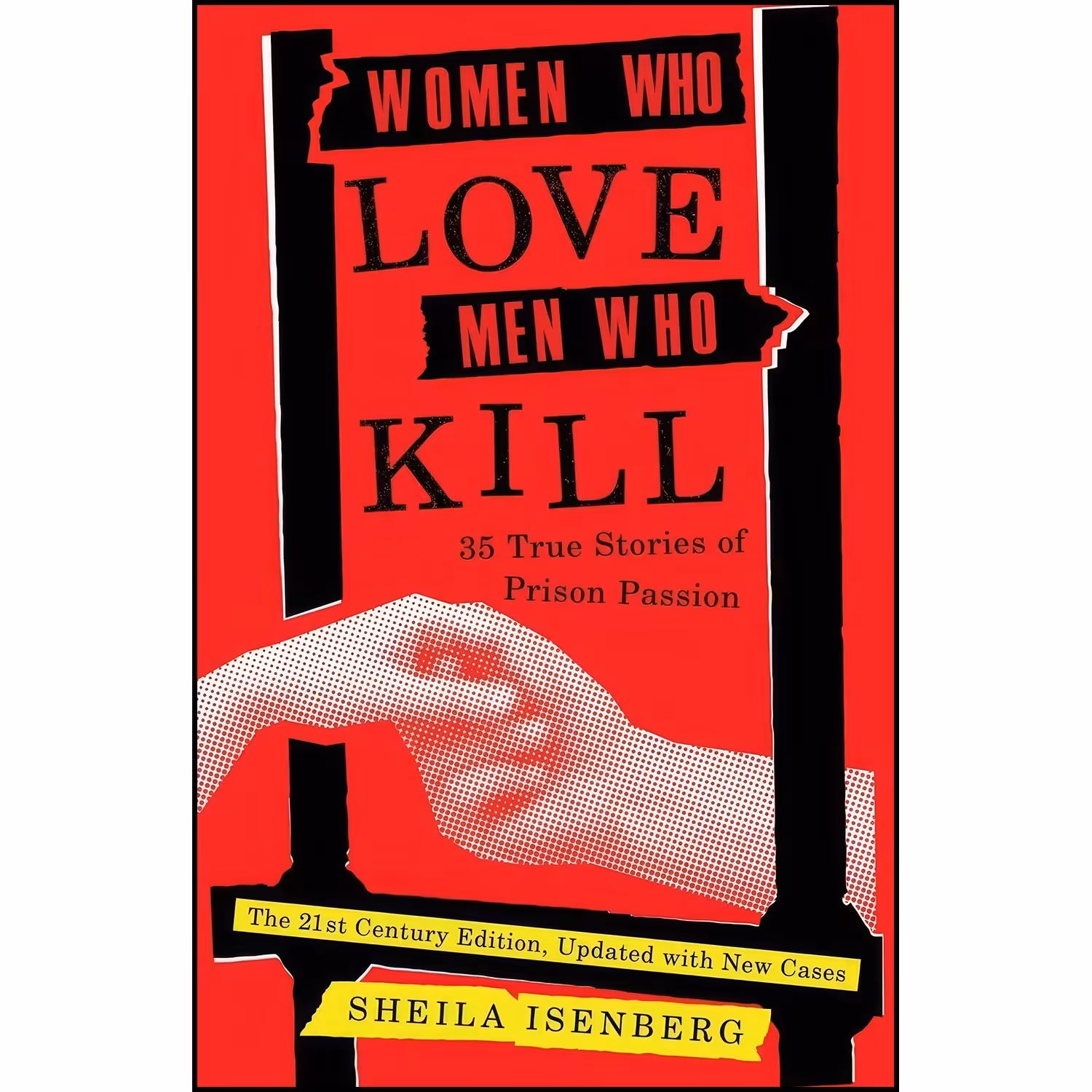 کتاب زبان اصلی Women Who Love Men Who Kill اثر Sheila Isenberg