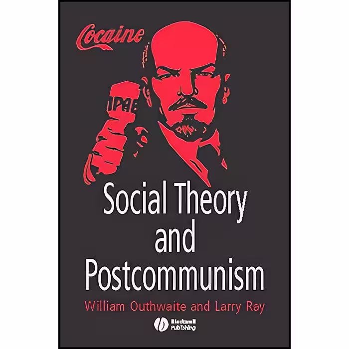 کتاب زبان اصلی Social Theory and Postcommunism