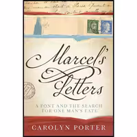 کتاب زبان اصلی Marcels Letters اثر Carolyn Porter انتشارات Skyhorse