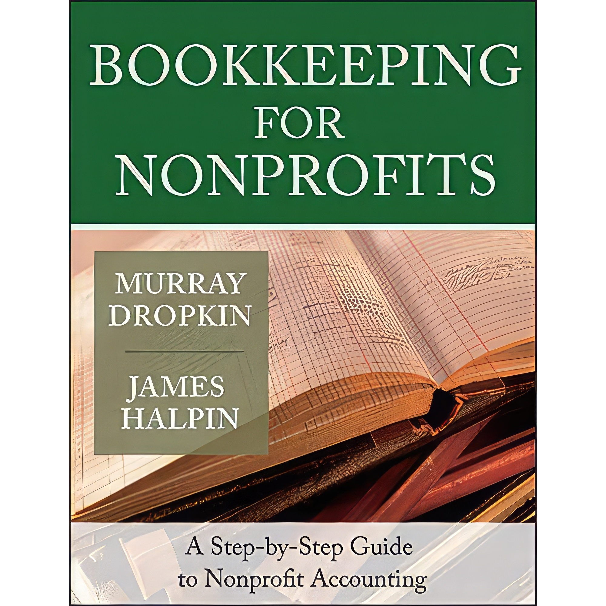 کتاب زبان اصلی Bookkeeping for Nonprofits اثر James Halpin and Murray Dropkin