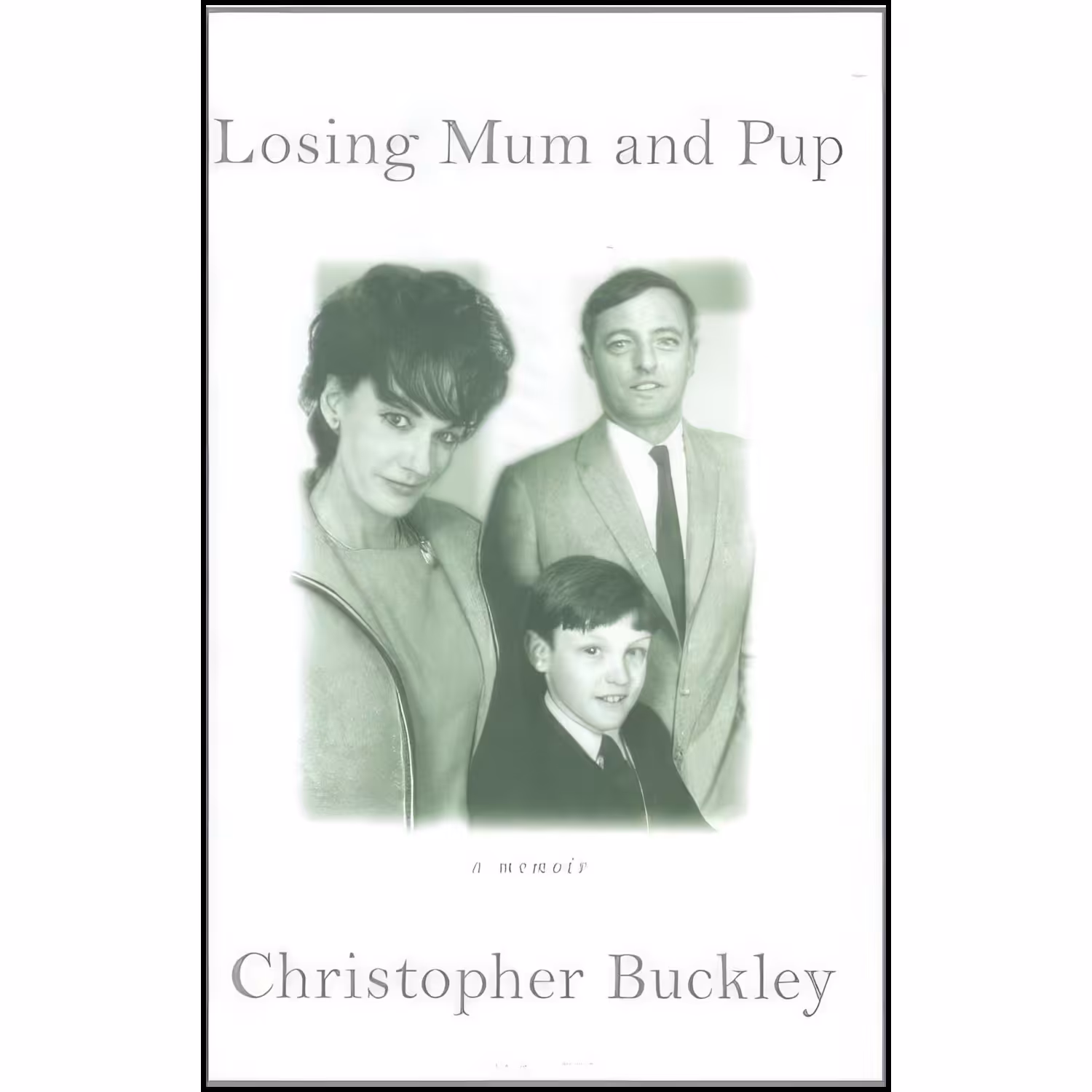کتاب زبان اصلی Losing Mum and Pup اثر Christopher Buckley