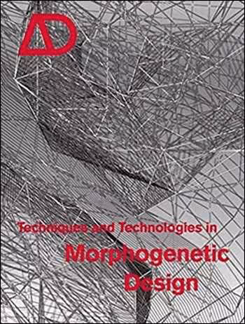 󾕇 دانلود AD - Techniques and Technologies in Morphogenetic Design - دانلود کتاب های دانشگاهی