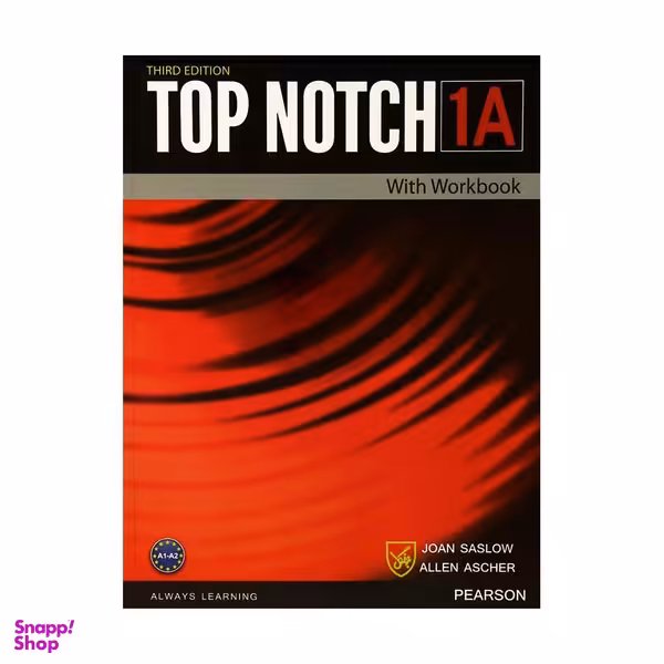 کتاب Top Notch 3rd 1A اثر Joan Saslow and Allen Ascher انتشارات جنگل