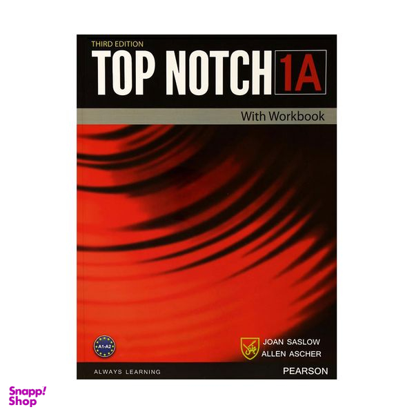 کتاب Top Notch 3rd 1A اثر Joan Saslow and Allen Ascher انتشارات جنگل