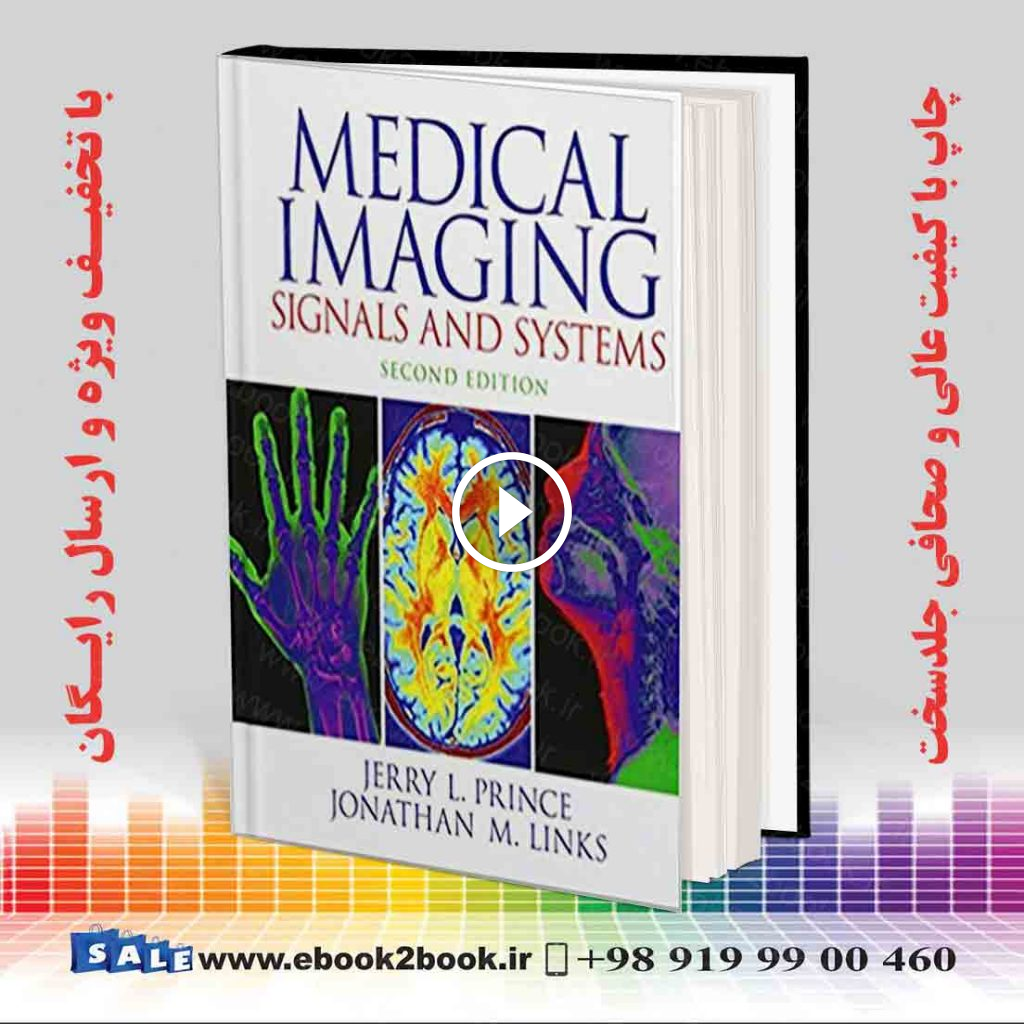 Medical Imaging Signals and Systems 2nd Edition