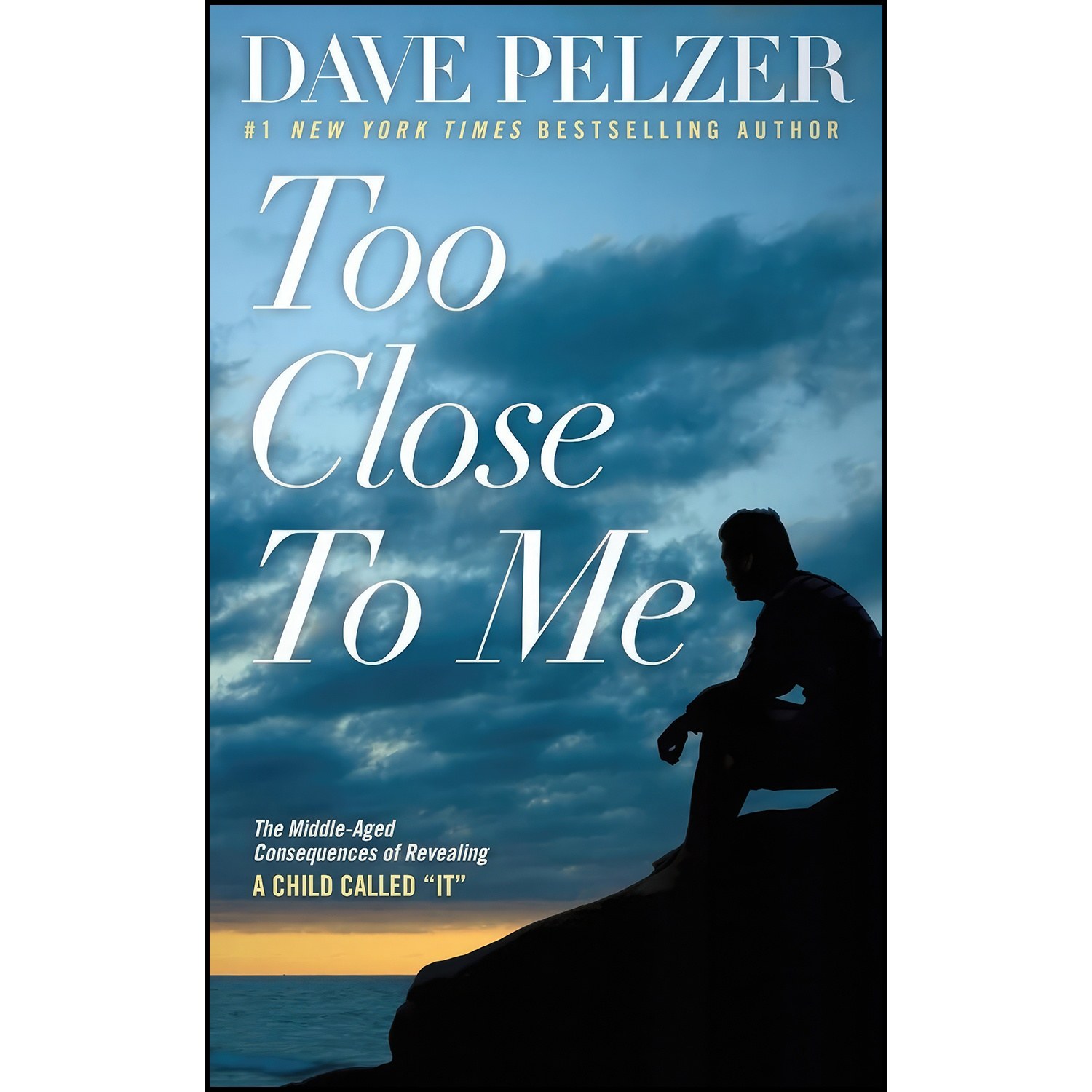 کتاب زبان اصلی Too Close to Me اثر Dave Pelzer