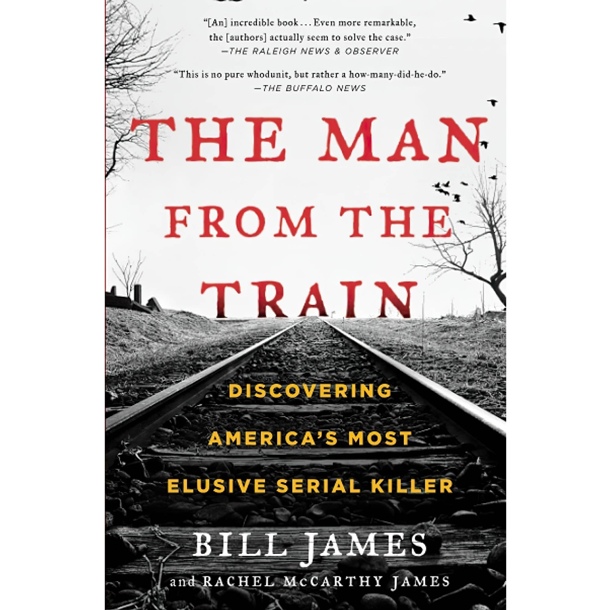 کتاب زبان اصلی The Man from the Train Discovering Americas Most Elusive Serial K