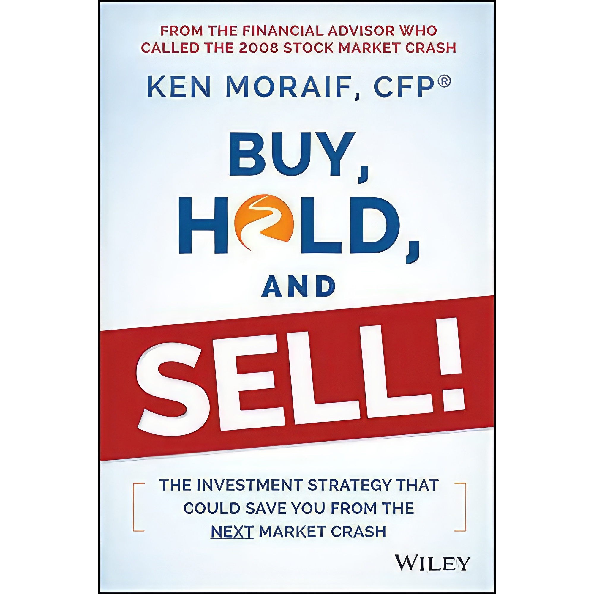 کتاب زبان اصلی Buy Hold and Sell اثر Ken Moraif انتشارات Wiley