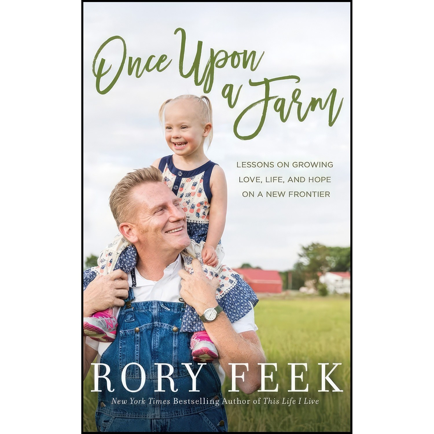 کتاب زبان اصلی Once Upon a Farm اثر Rory Feek
