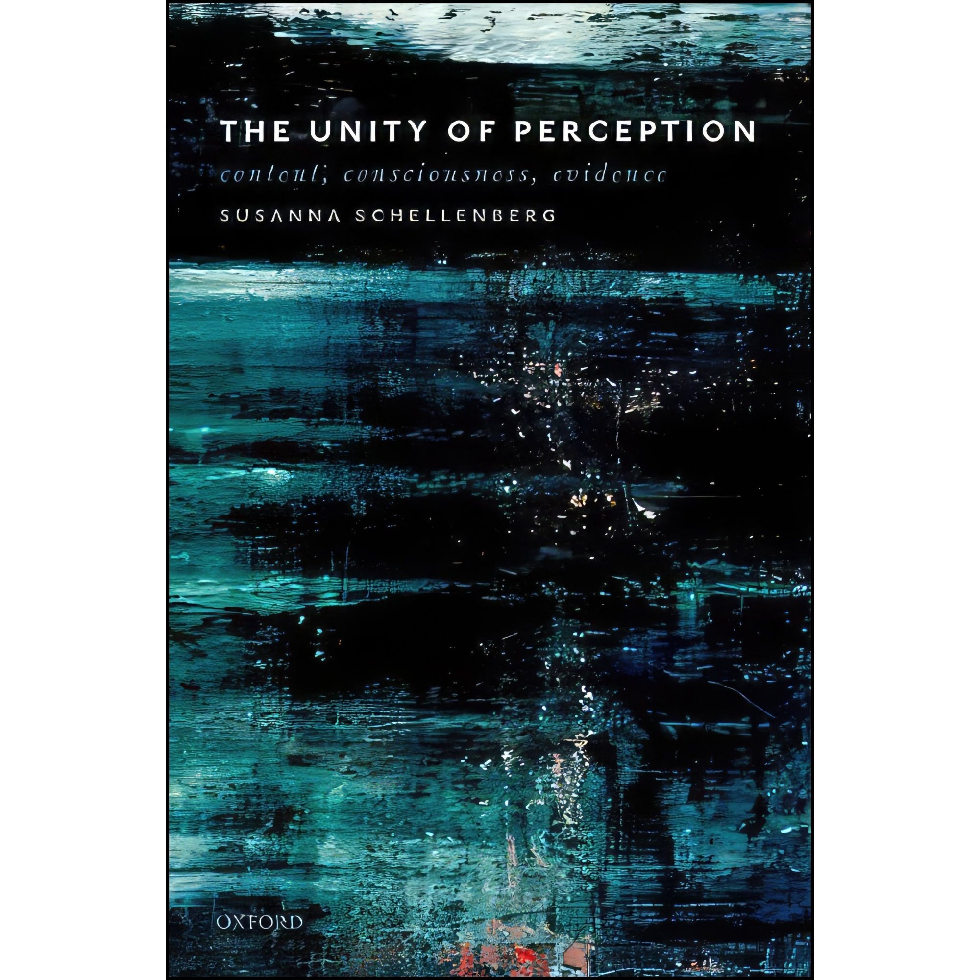 کتاب زبان اصلی The Unity of Perception اثر Susanna Schellenberg