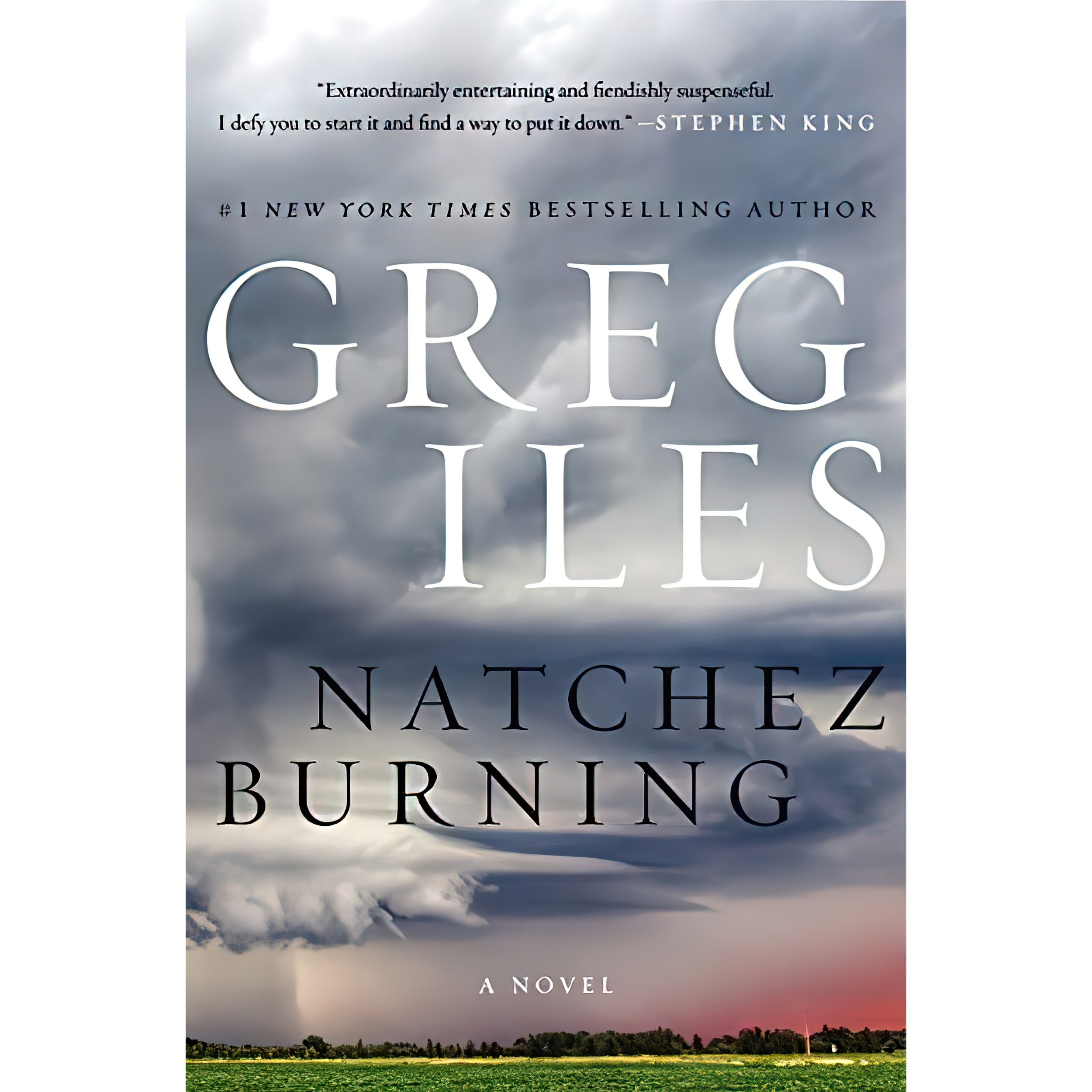 کتاب زبان اصلی Natchez Burning اثر Greg Iles انتشارات William Morrow