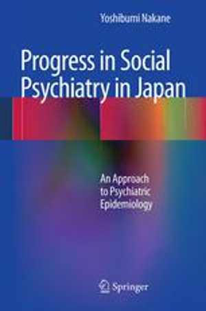 [PDF] دانلود کتاب Progress In Social Psychiatry In Japan - An Approach To Psychiatric Epidemiology, 2012