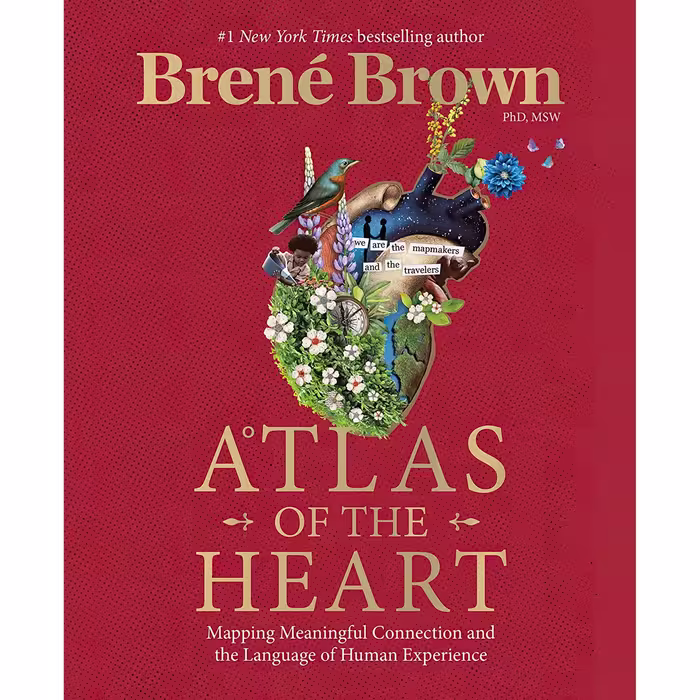 کتاب زبان اصلی Atlas of the Heart Mapping Meaningful Connection and the Language
