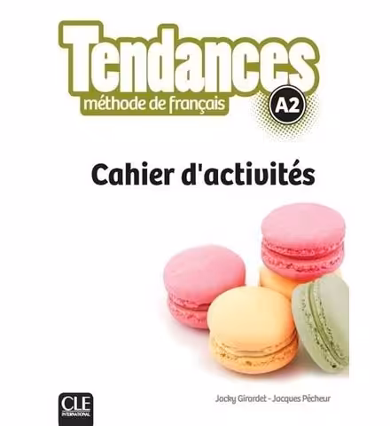 کتاب آموزش زبان فرانسه Tendances A2