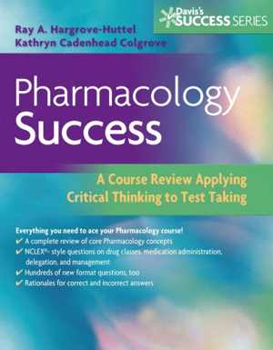 [PDF] دانلود کتاب Pharmacology Success - A Q&amp;A Review Applying Critical Thinking To Test Taking, 2nd ed, 2014