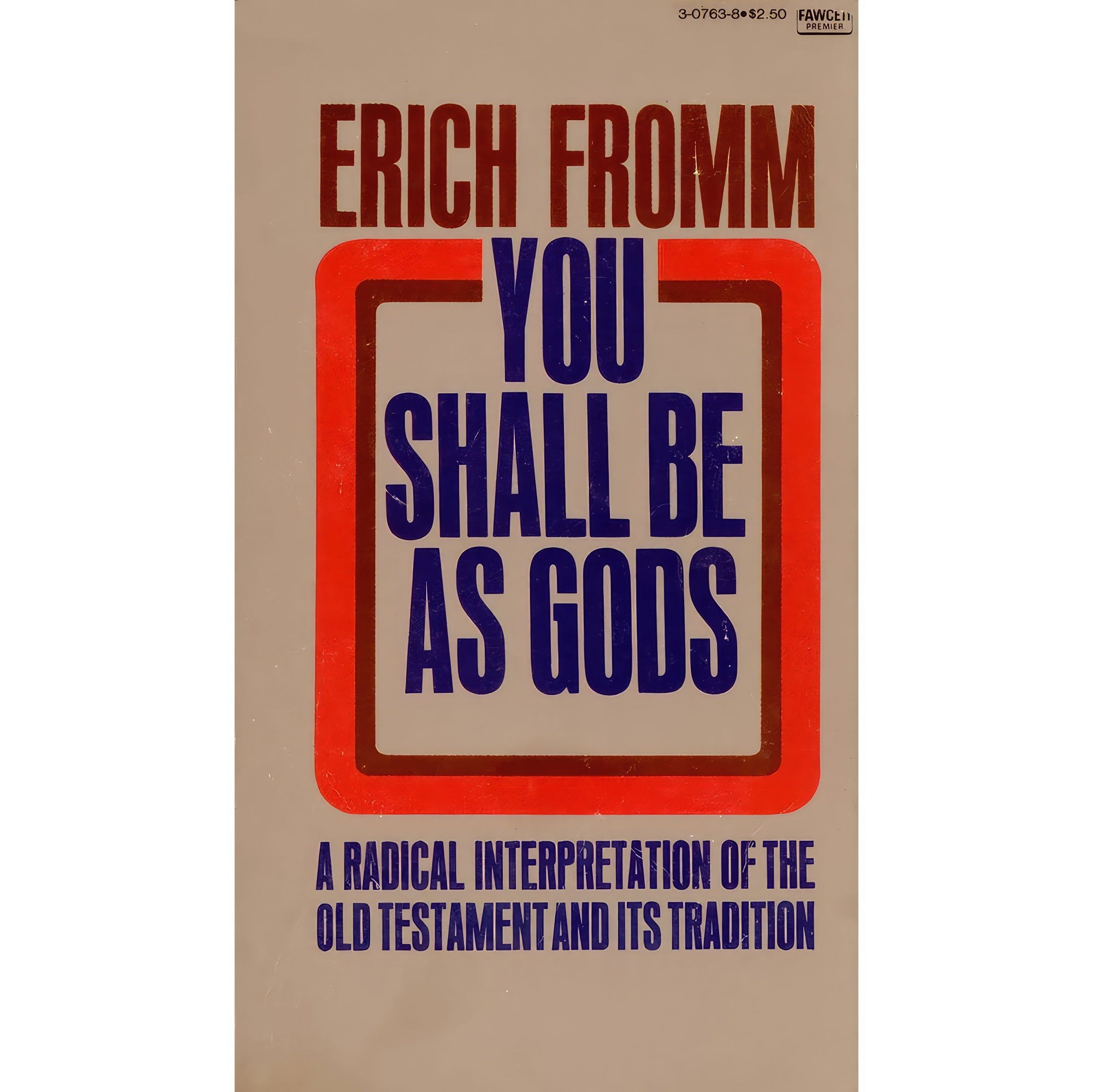 کتاب زبان اصلی You Shall Be As Gods اثر Erich Fromm انتشارات Fawcett