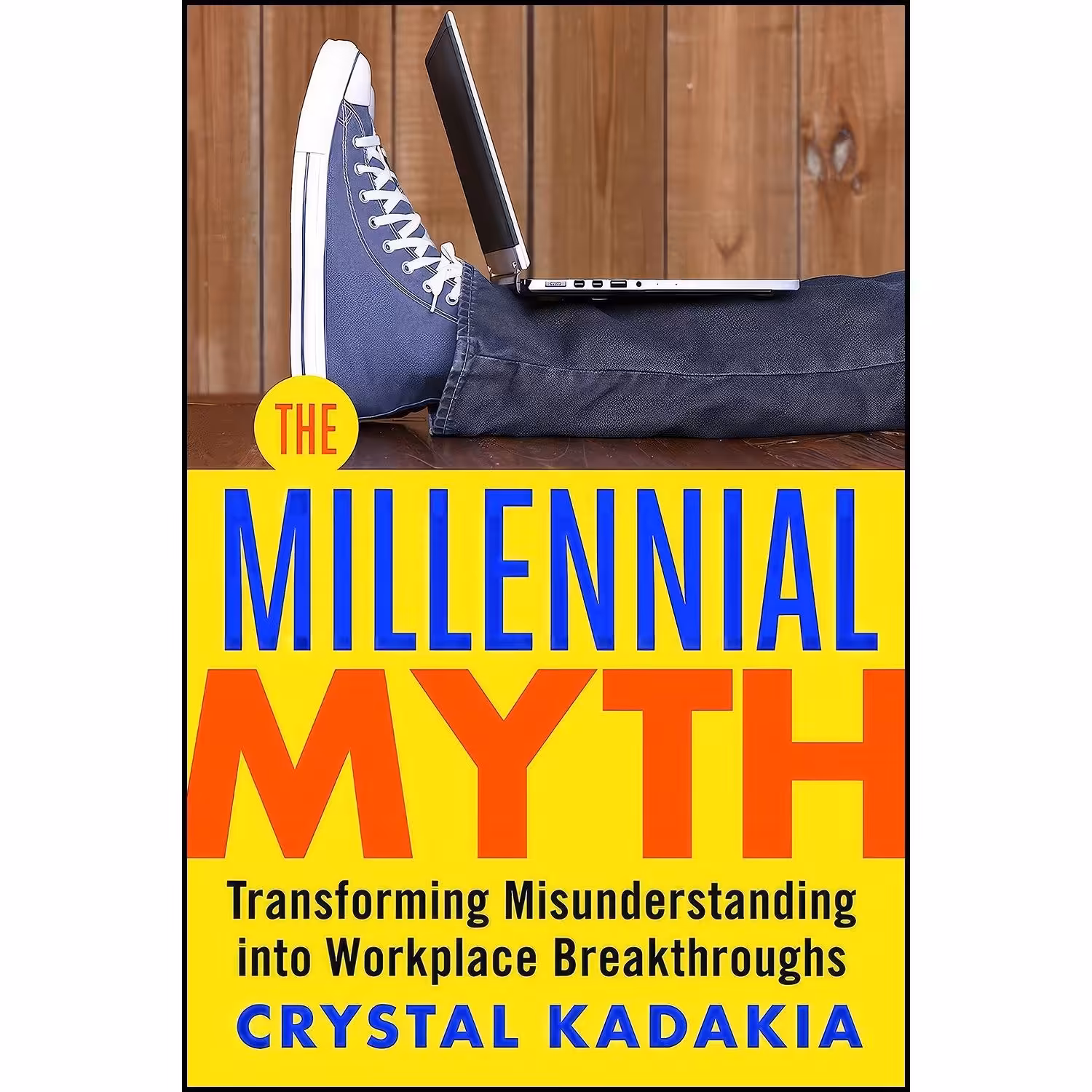 کتاب زبان اصلی The Millennial Myth اثر Crystal Kadakia