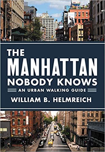  دانلود کتاب The Manhattan Nobody Knows - An Urban Walking Guide, 2018 - دانلود کتاب های دانشگاهی