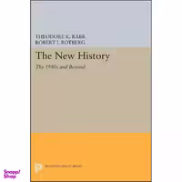 کتاب The New History اثر جمعي از نويسندگان انتشارات Princeton University Press