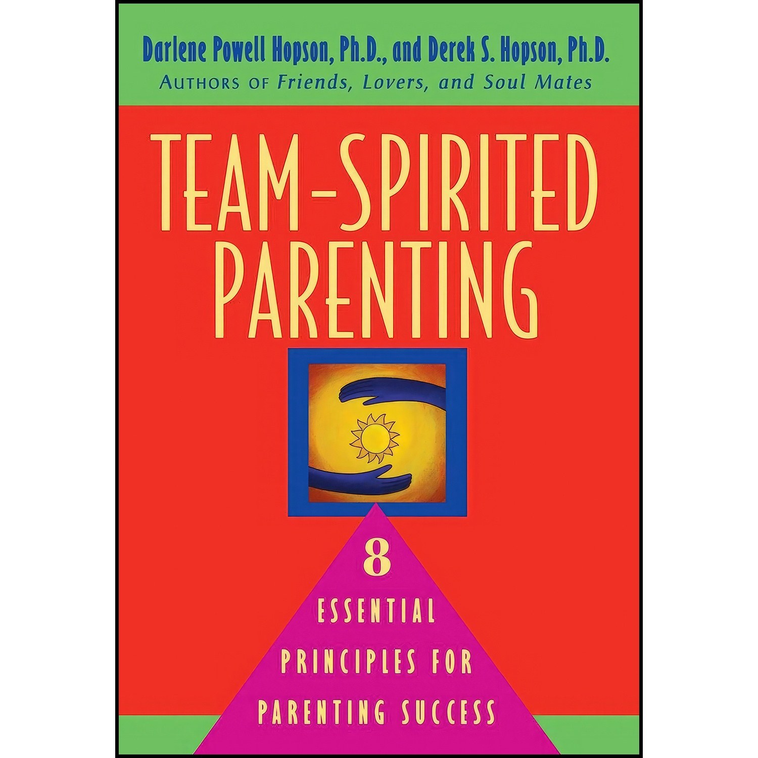 کتاب زبان اصلی TeamSpirited Parenting اثر جمعی از نویسندگان