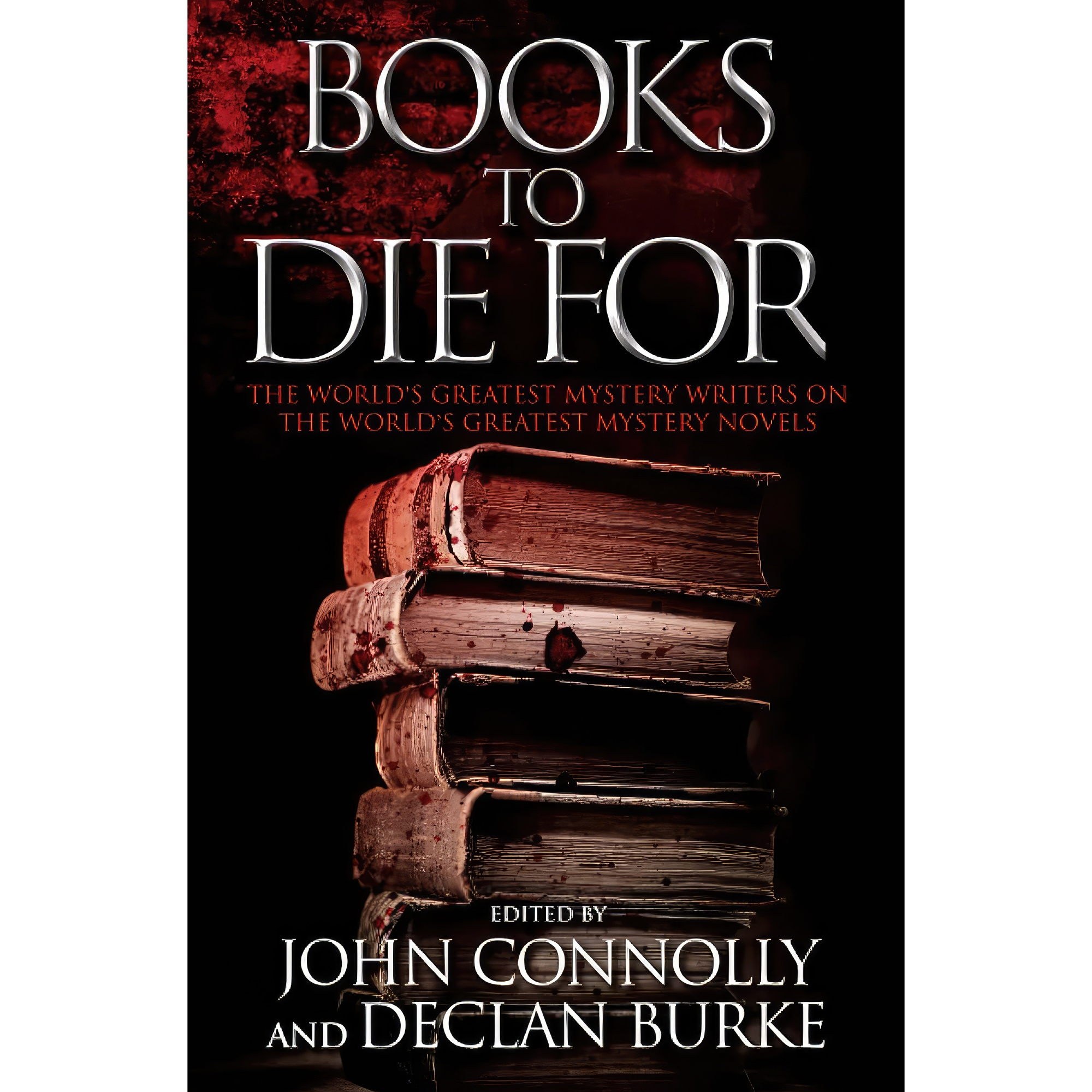 کتاب زبان اصلی Books to Die For اثر John Connolly and Declan Burke