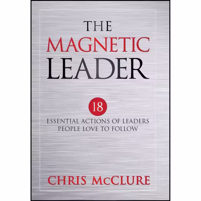 کتاب زبان اصلی The Magnetic Leader اثر Chris McClure