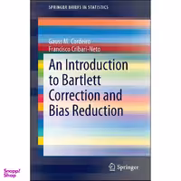 کتاب An Introduction to Bartlett Correction and Bias Reduction  اثر جمعي از نويسندگان انتشارات Springer