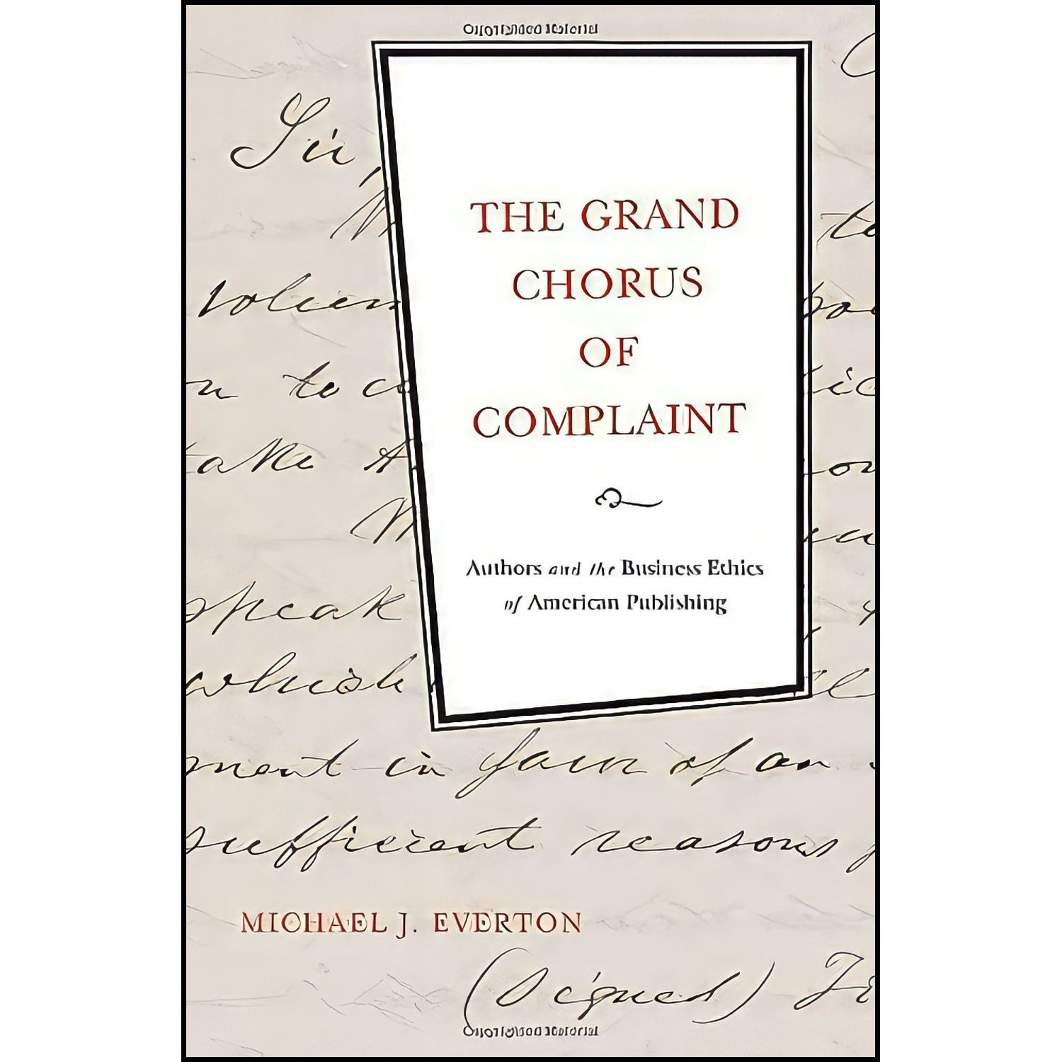 کتاب زبان اصلی The Grand Chorus of Complaint اثر Michael J Everton