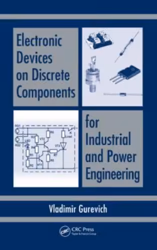 󾕇 دانلود کتاب Electronic Devices On Discrete Components For Industrial And Power Engineering, 2008 - دانلود کتاب های دانشگاهی