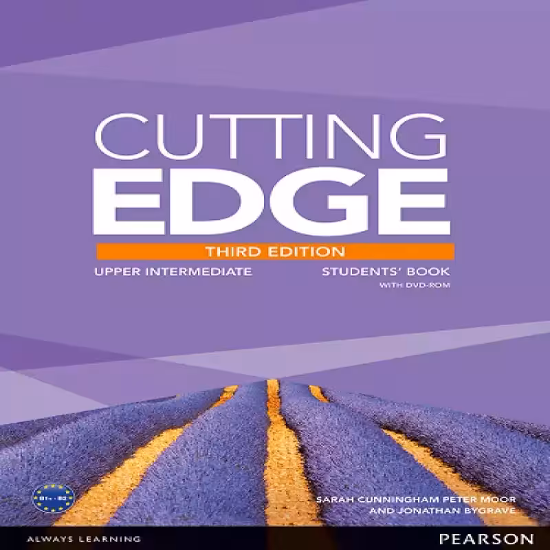 Cutting Edge Third Edition Upper - Intermediate