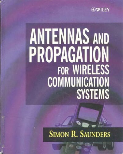  دانلود کتاب Antennas And Propagation For Wireless Communication Systems, 1999 - دانلود کتاب های دانشگاهی