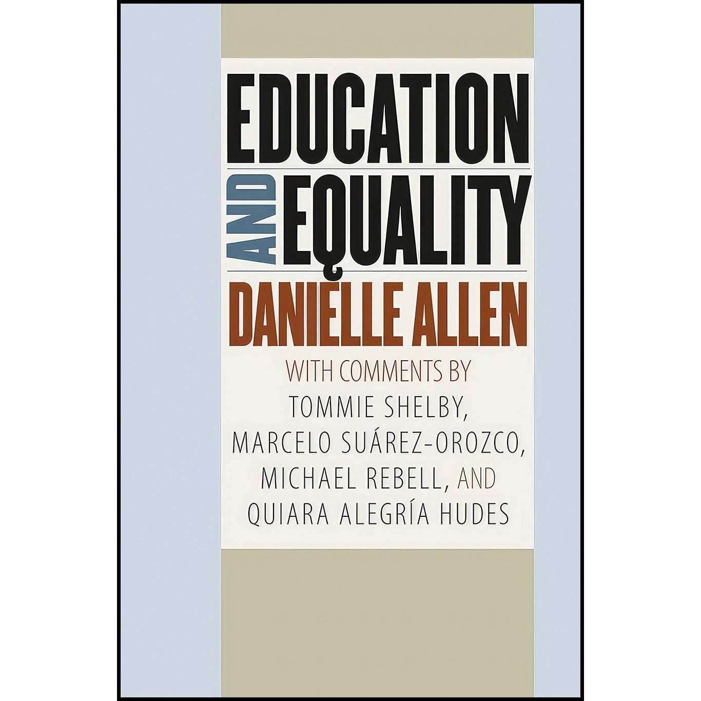 کتاب زبان اصلی Education and Equality اثر Danielle S Allen