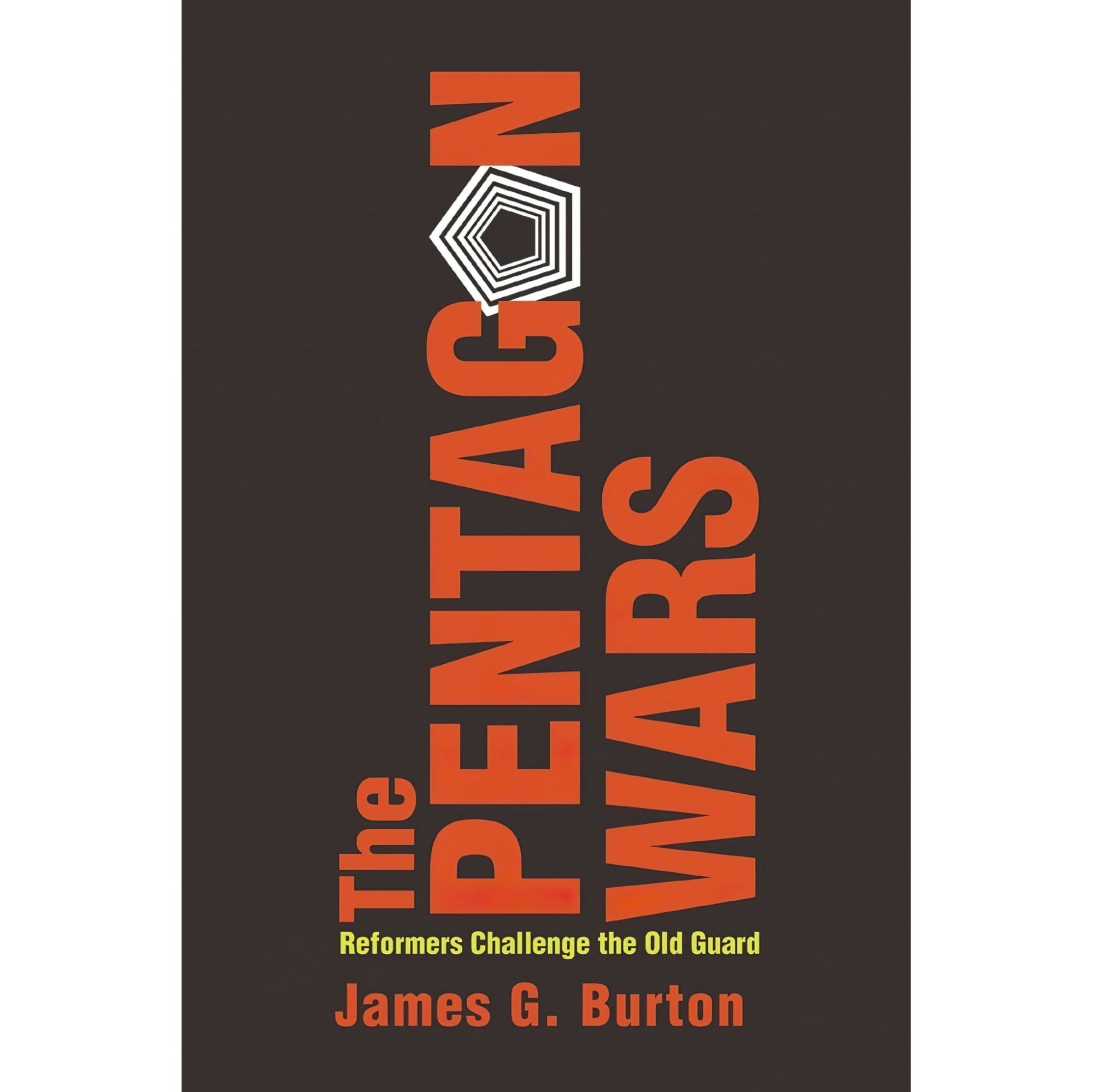کتاب زبان اصلی The Pentagon Wars اثر James G Burton