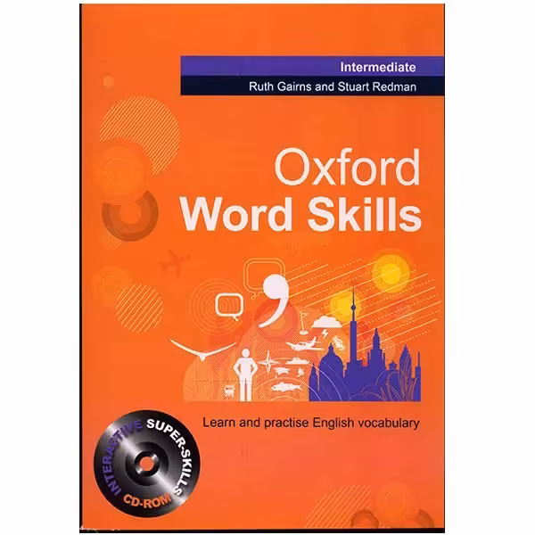 کتاب زبان Oxford Word Skills Intermediate اثر Ruth Gairns