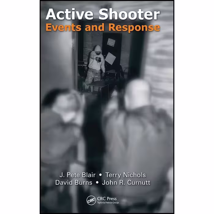 کتاب زبان اصلی Active Shooter Events and Response اثر جمعی از نویسندگان