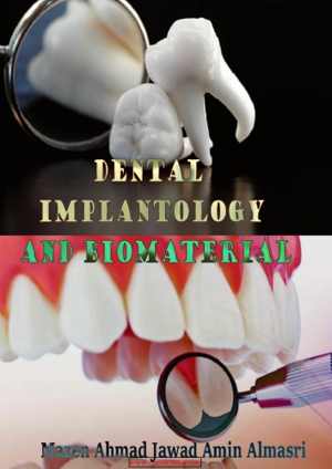 [PDF] دانلود کتاب Dental Implantology And Biomaterial, 2016