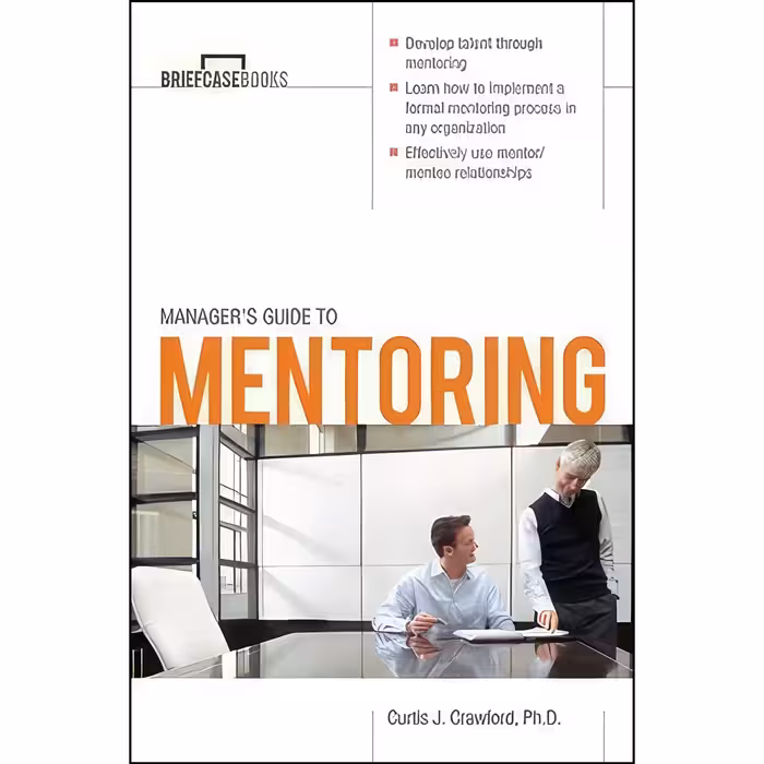 کتاب زبان اصلی Managers Guide to Mentoring Briefcase Books Series