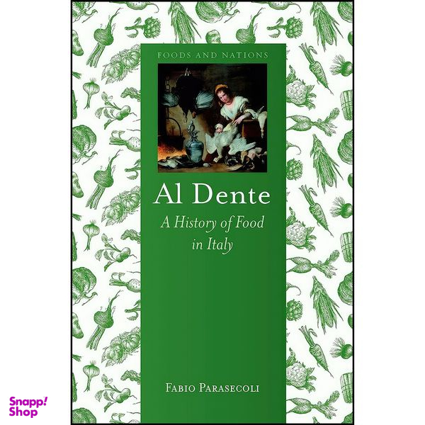 کتاب Al Dente اثر Fabio Parasecoli انتشارات Reaktion Books