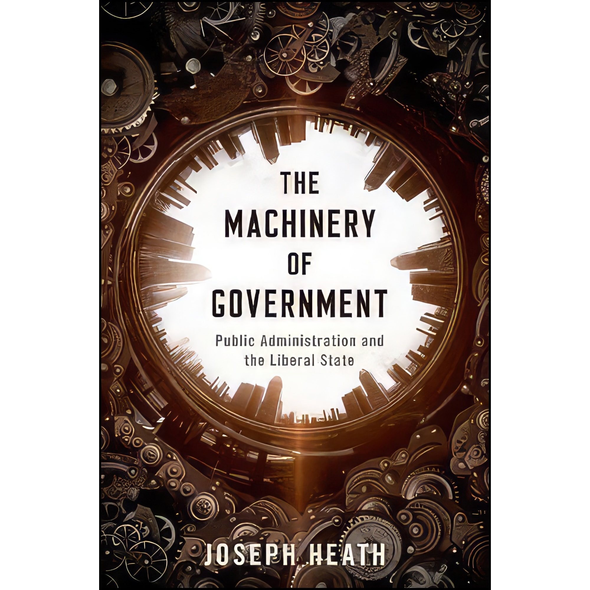 کتاب زبان اصلی The Machinery of Government اثر Joseph Heath