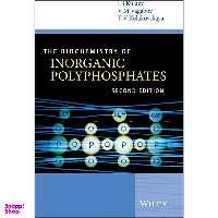 کتاب The Biochemistry of Inorganic Polyphosphates اثر جمعي از نويسندگان انتشارات Wiley