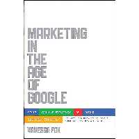 کتاب زبان اصلی Marketing in the Age of Google Revised and Updated انتشارات Wiley